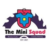 The Mini Squad